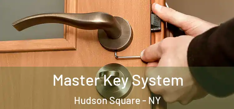  Master Key System Hudson Square - NY
