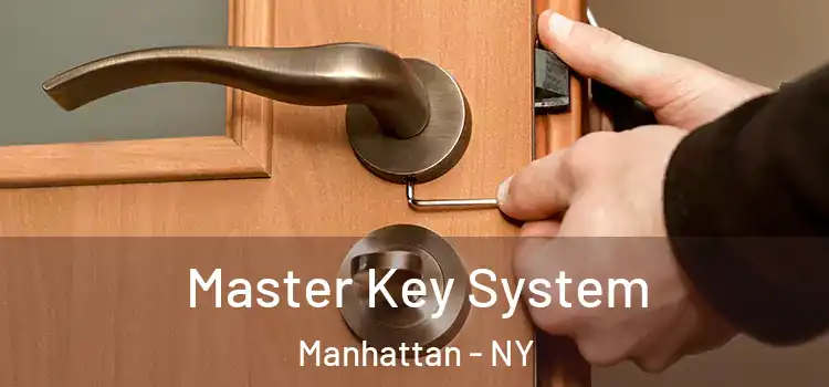Master Key System Manhattan - NY