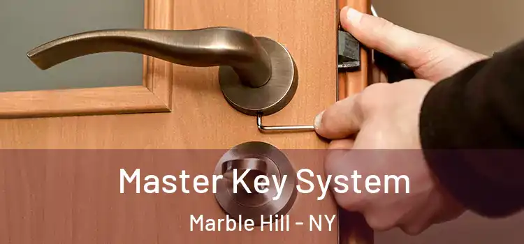 Master Key System Marble Hill - NY