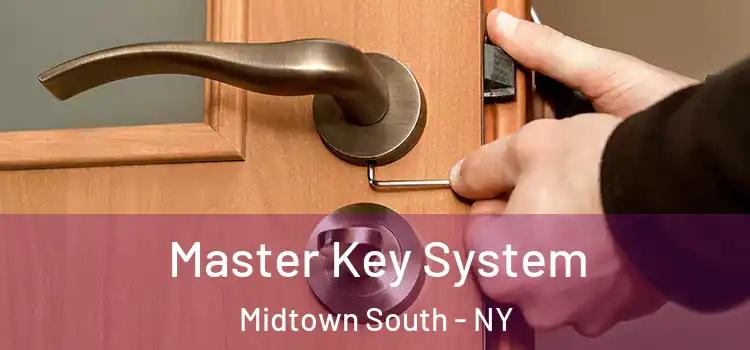  Master Key System Midtown South - NY