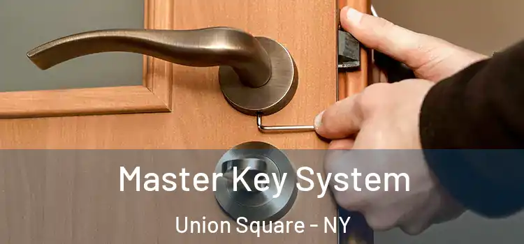 Master Key System Union Square - NY