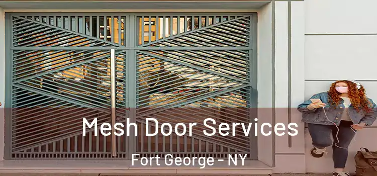  Mesh Door Services Fort George - NY
