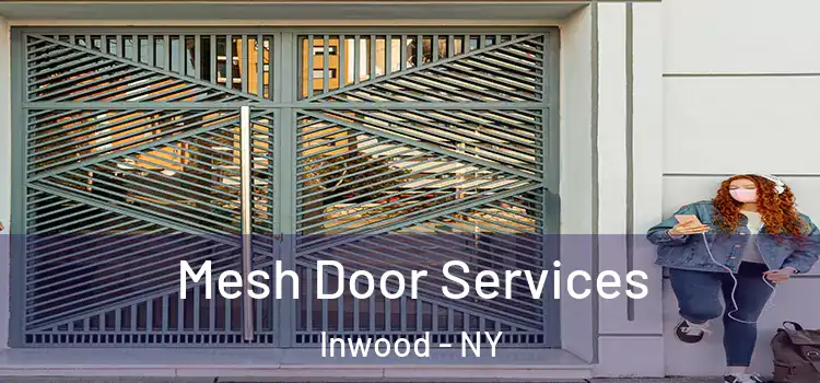  Mesh Door Services Inwood - NY