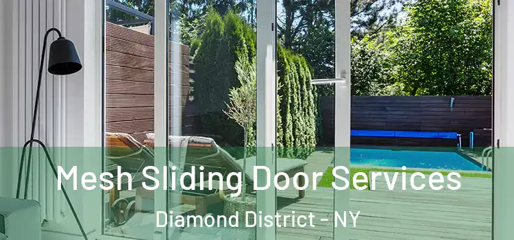  Mesh Sliding Door Services Diamond District - NY