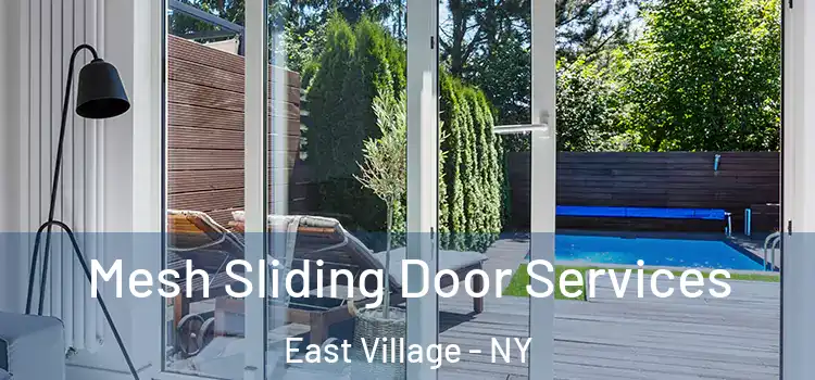  Mesh Sliding Door Services East Village - NY