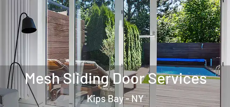 Mesh Sliding Door Services Kips Bay - NY