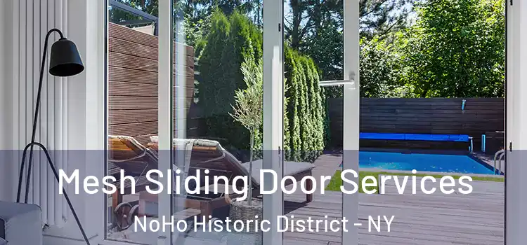  Mesh Sliding Door Services NoHo Historic District - NY