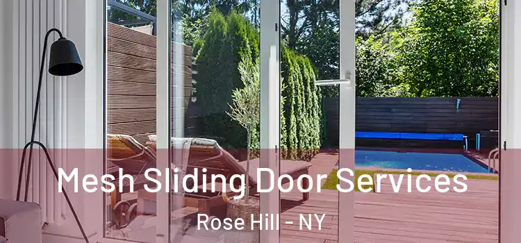  Mesh Sliding Door Services Rose Hill - NY