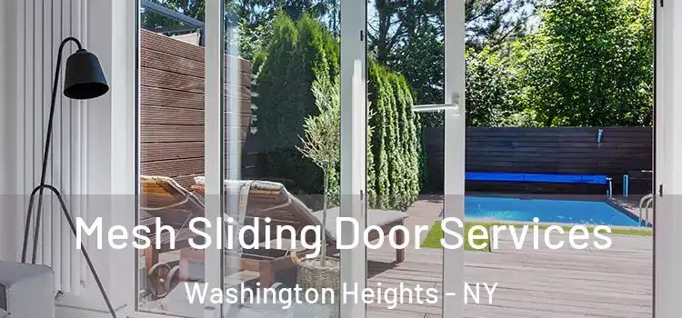 Mesh Sliding Door Services Washington Heights - NY