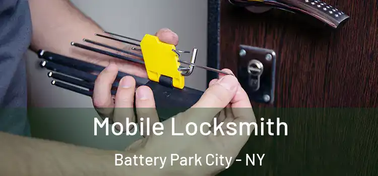  Mobile Locksmith Battery Park City - NY