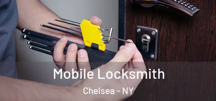  Mobile Locksmith Chelsea - NY