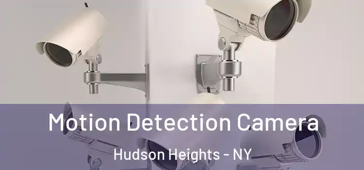  Motion Detection Camera Hudson Heights - NY