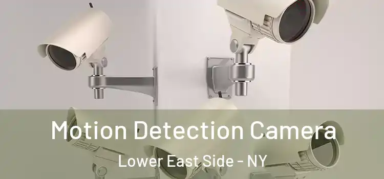  Motion Detection Camera Lower East Side - NY