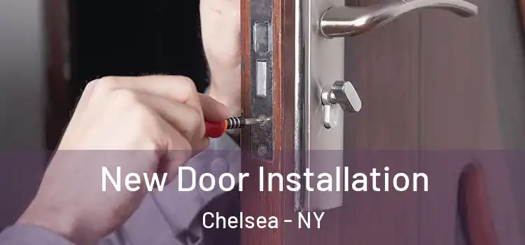  New Door Installation Chelsea - NY