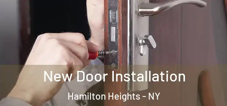  New Door Installation Hamilton Heights - NY