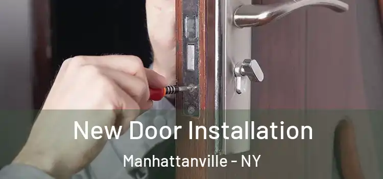New Door Installation Manhattanville - NY