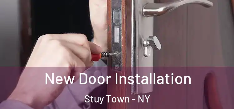  New Door Installation Stuy Town - NY