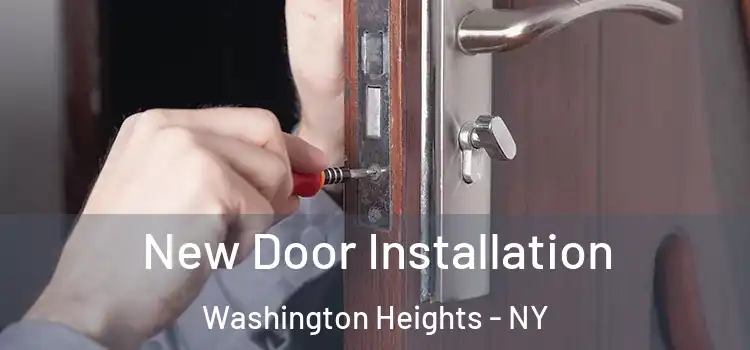  New Door Installation Washington Heights - NY