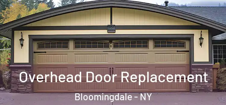  Overhead Door Replacement Bloomingdale - NY