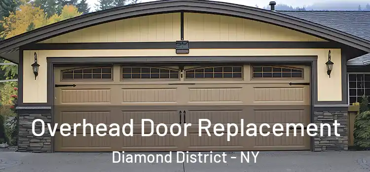  Overhead Door Replacement Diamond District - NY