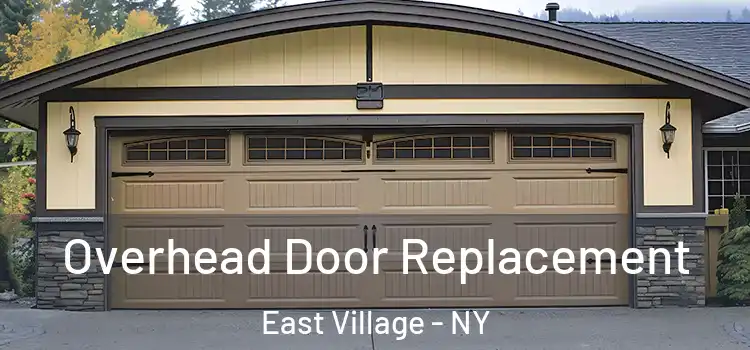  Overhead Door Replacement East Village - NY