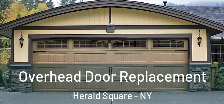  Overhead Door Replacement Herald Square - NY