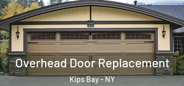  Overhead Door Replacement Kips Bay - NY