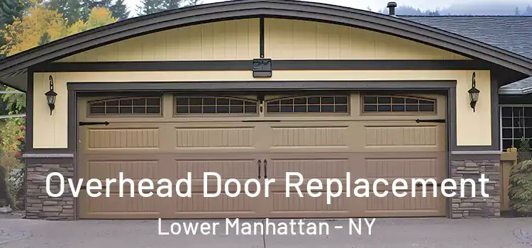  Overhead Door Replacement Lower Manhattan - NY
