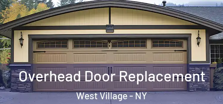  Overhead Door Replacement West Village - NY