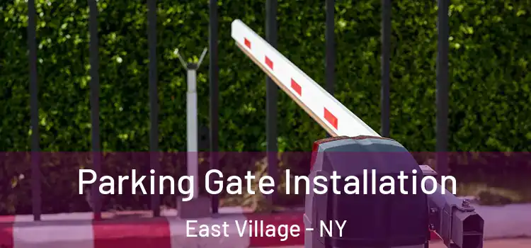  Parking Gate Installation East Village - NY