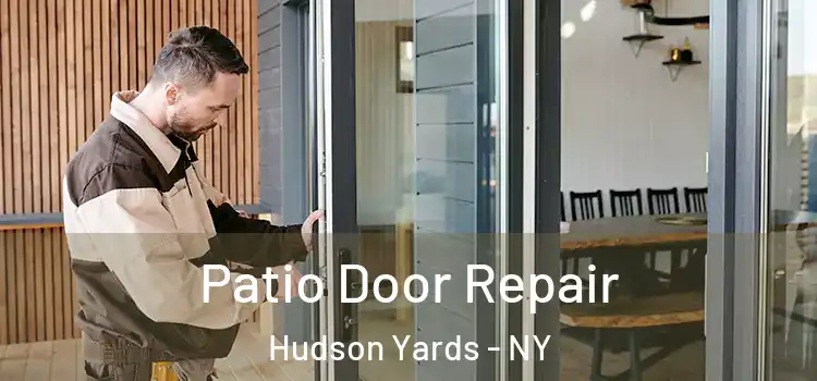 Patio Door Repair Hudson Yards - NY