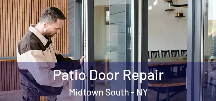  Patio Door Repair Midtown South - NY