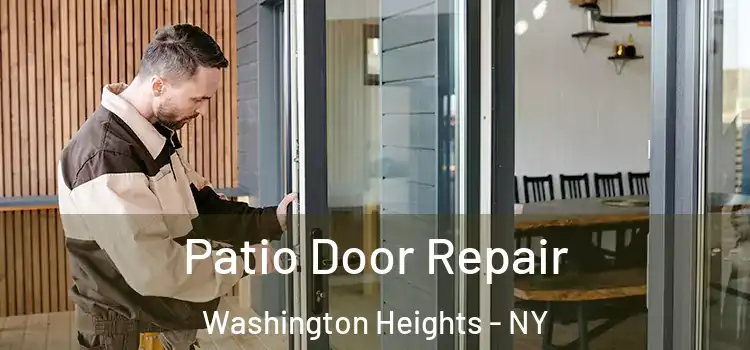 Patio Door Repair Washington Heights - NY