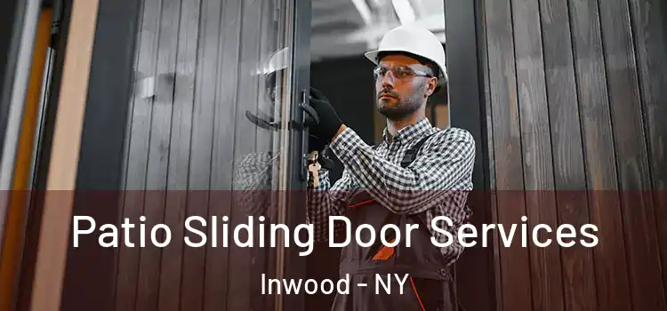  Patio Sliding Door Services Inwood - NY