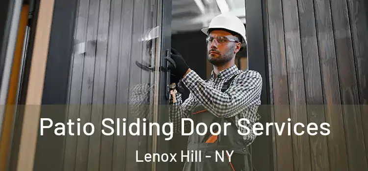  Patio Sliding Door Services Lenox Hill - NY