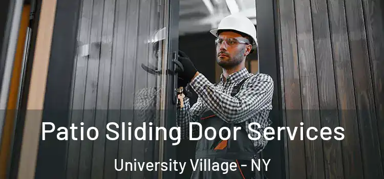  Patio Sliding Door Services University Village - NY