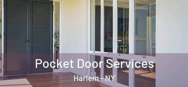  Pocket Door Services Harlem - NY