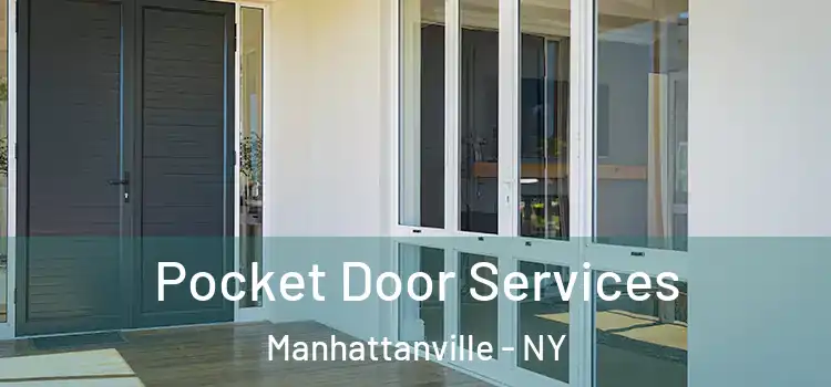  Pocket Door Services Manhattanville - NY