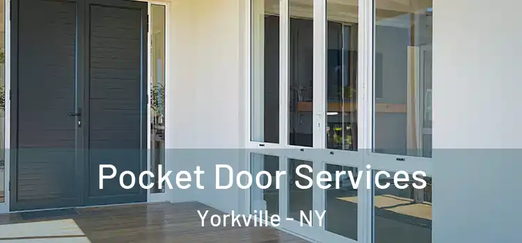  Pocket Door Services Yorkville - NY