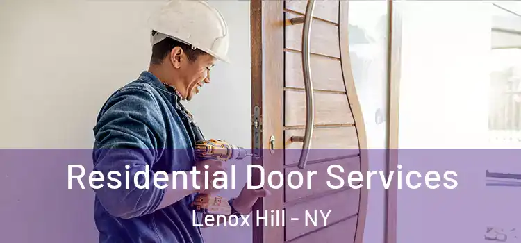 Residential Door Services Lenox Hill - NY