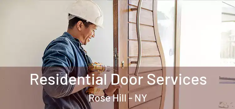 Residential Door Services Rose Hill - NY