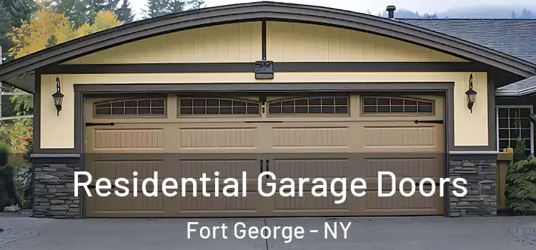 Residential Garage Doors Fort George - NY