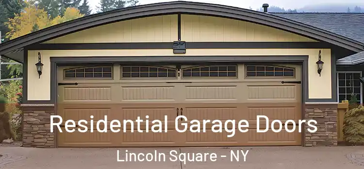  Residential Garage Doors Lincoln Square - NY