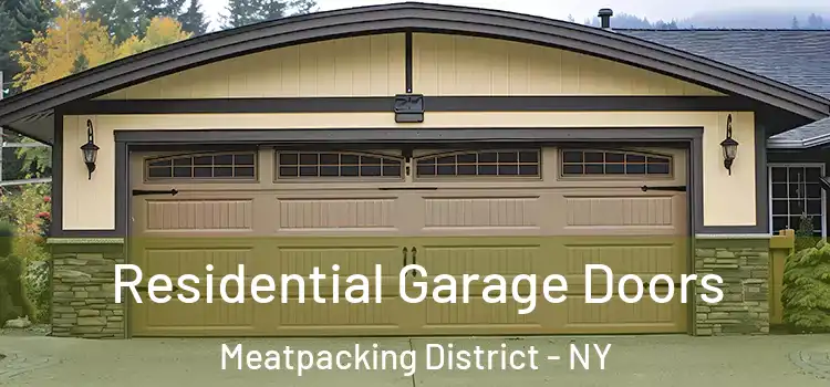  Residential Garage Doors Meatpacking District - NY