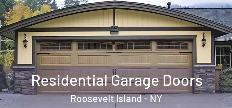  Residential Garage Doors Roosevelt Island - NY
