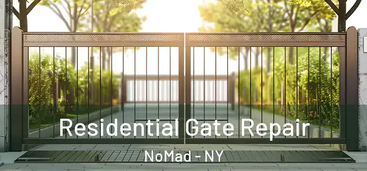  Residential Gate Repair NoMad - NY