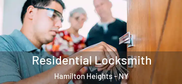  Residential Locksmith Hamilton Heights - NY