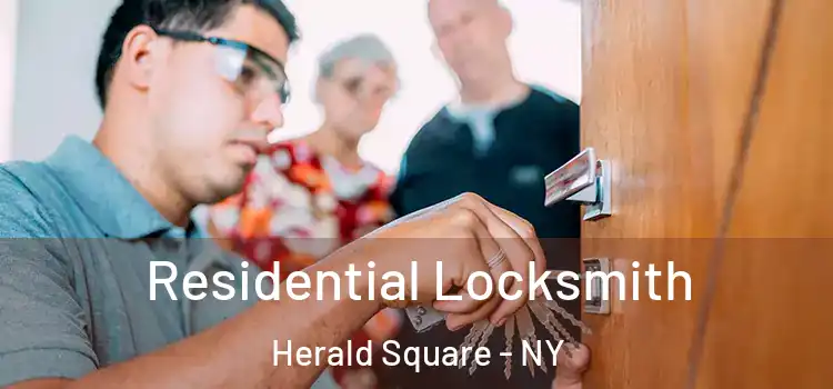  Residential Locksmith Herald Square - NY