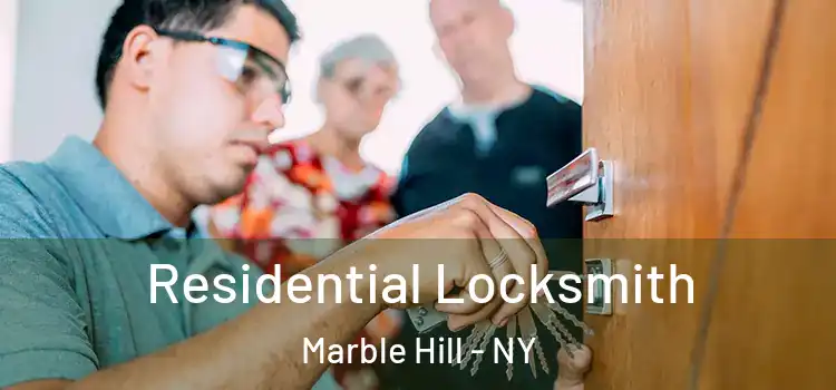 Residential Locksmith Marble Hill - NY