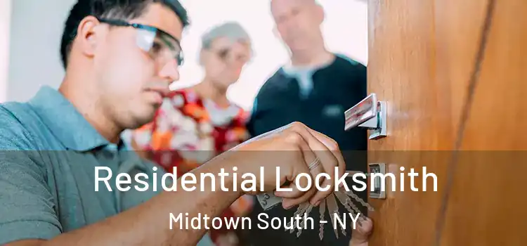  Residential Locksmith Midtown South - NY